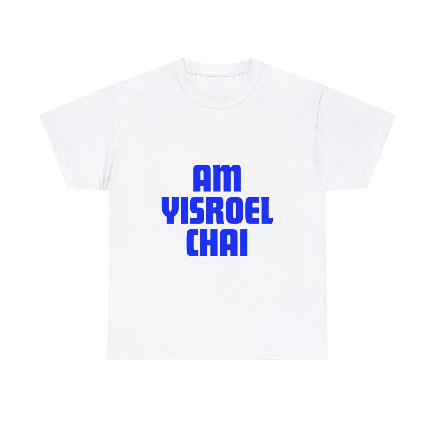 Am Yisroel Chai T-shirt