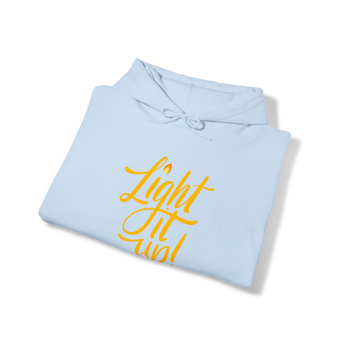 "Light It Up" Hoodie