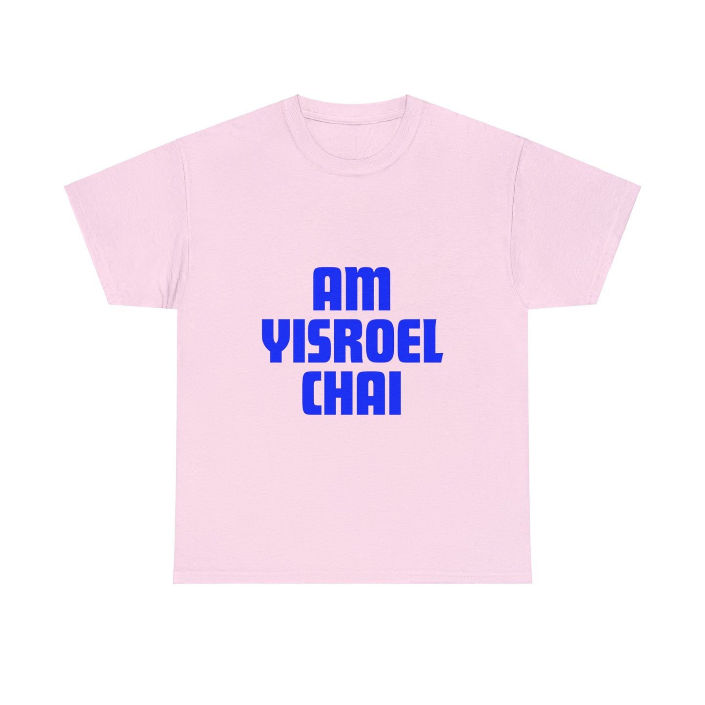 Am Yisroel Chai T-shirt