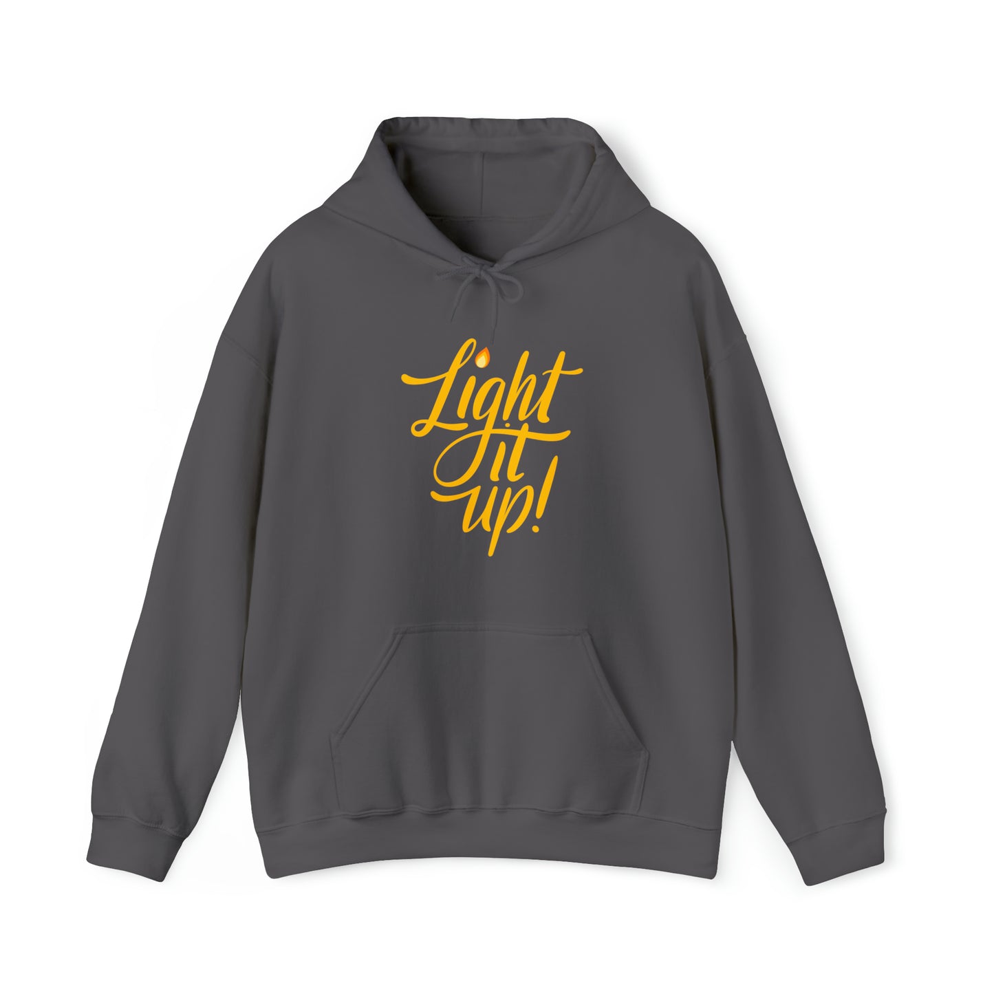 "Light It Up" Hoodie